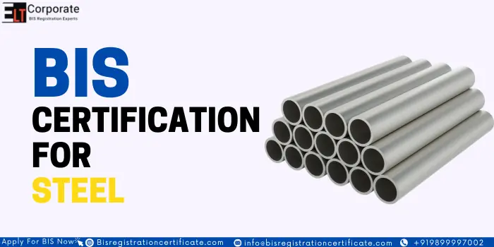 BIS Certification For Steel