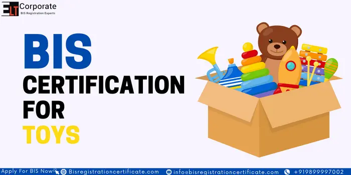 BIS Certification For Toys