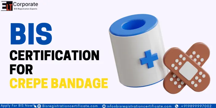 providing BIS Certification for Crepe Bandage