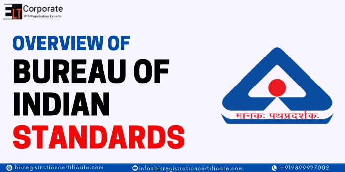 overview bureau of indian standards