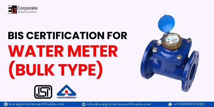 bis certification for water meter (bulk type)