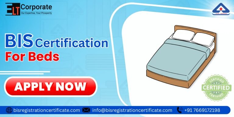 BIS Certification for Beds (Furniture) IS 17635: 2022