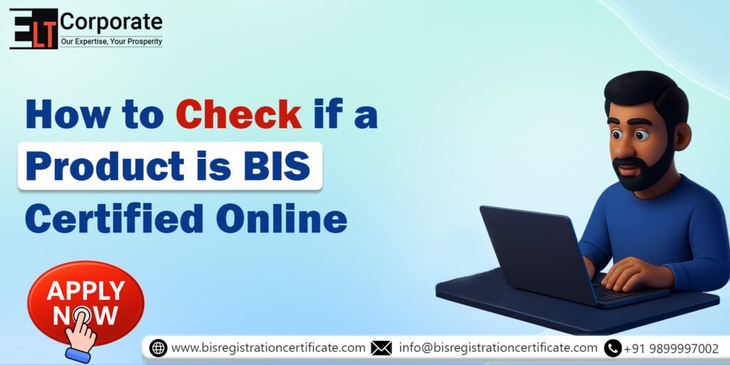 How to Check if a Product is BIS Certified Online
