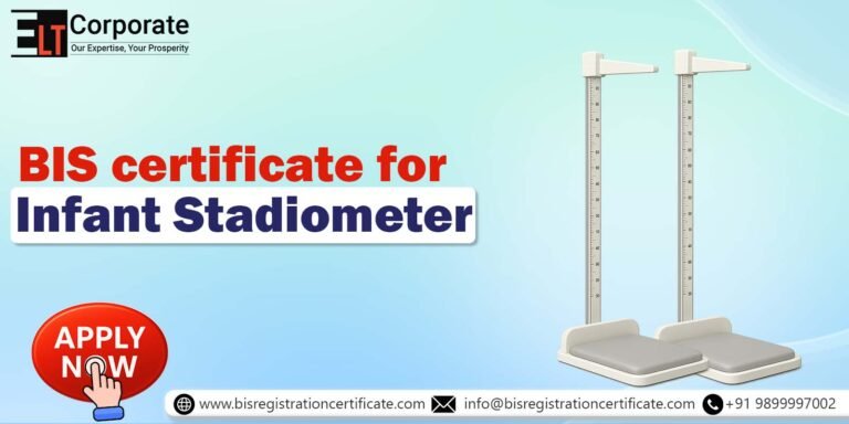 BIS Certificate for Infant Stadiometer: A Complete Guide