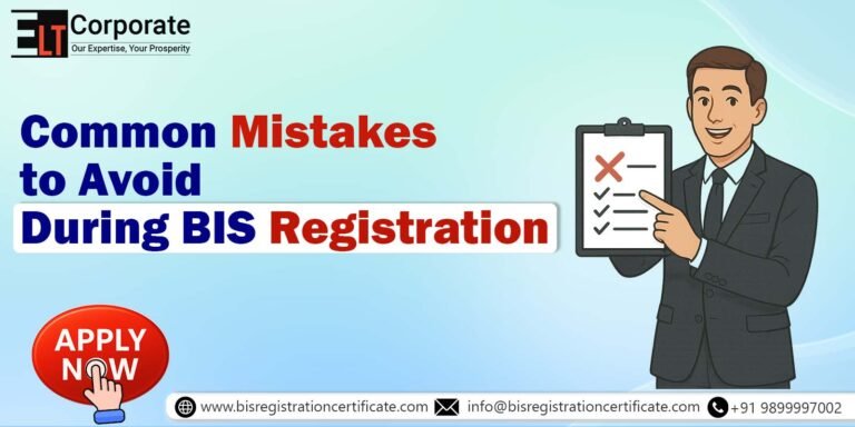 Common Mistakes to Avoid During BIS Registration