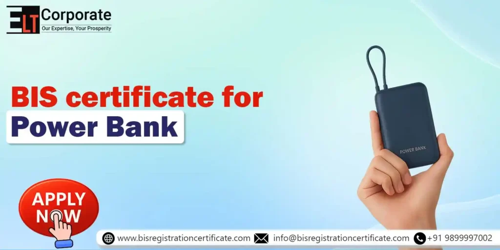 BIS certification for Power Bank IS 13252