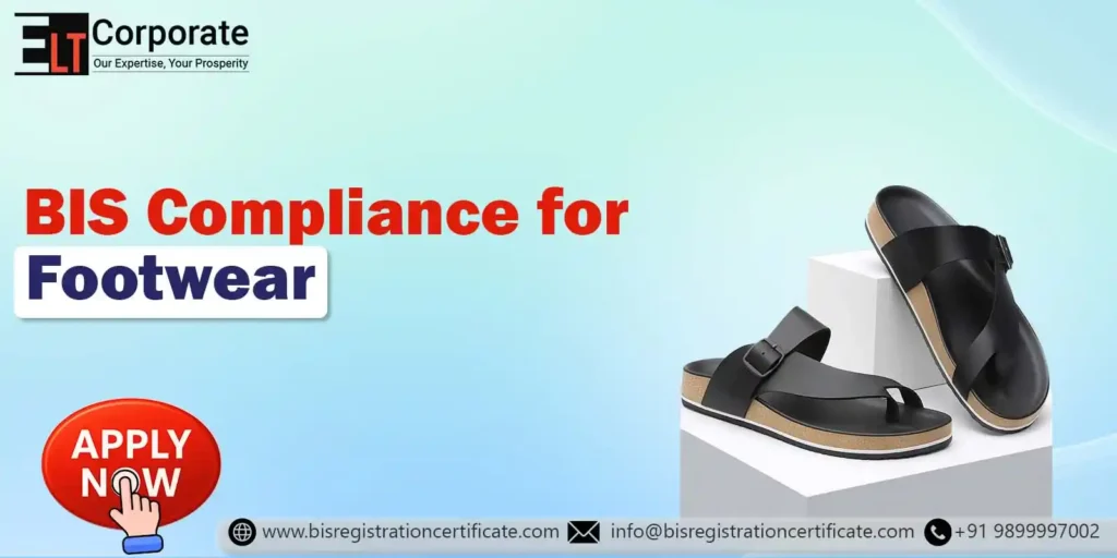 BIS Certification for Footwear