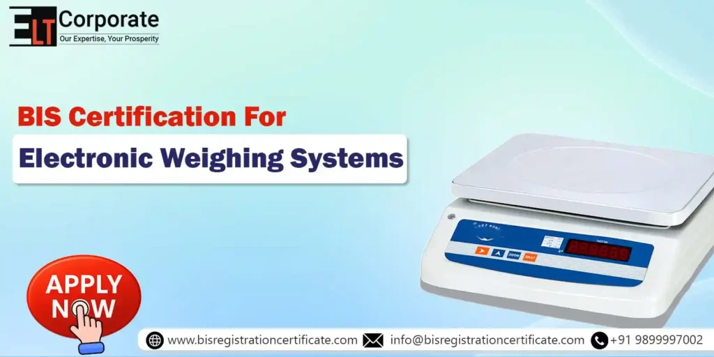 BIS Certification For Electronic Weighing Systems