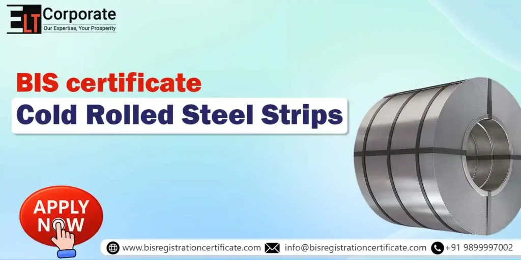 BIS Certificate Cold Rolled Steel Strips