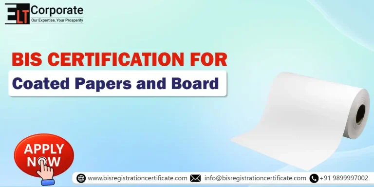 BIS Certification for Coated Papers and Board