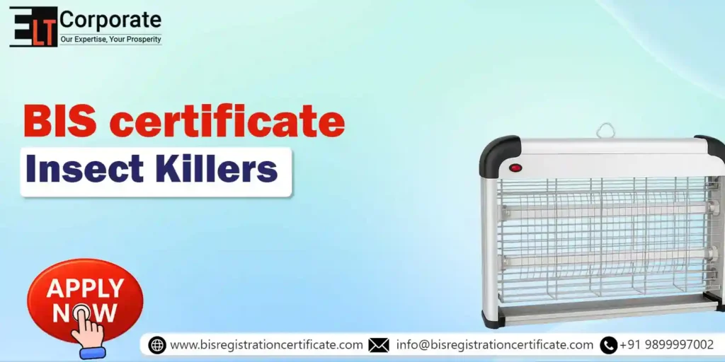 BIS Certificate for Insect Killers
