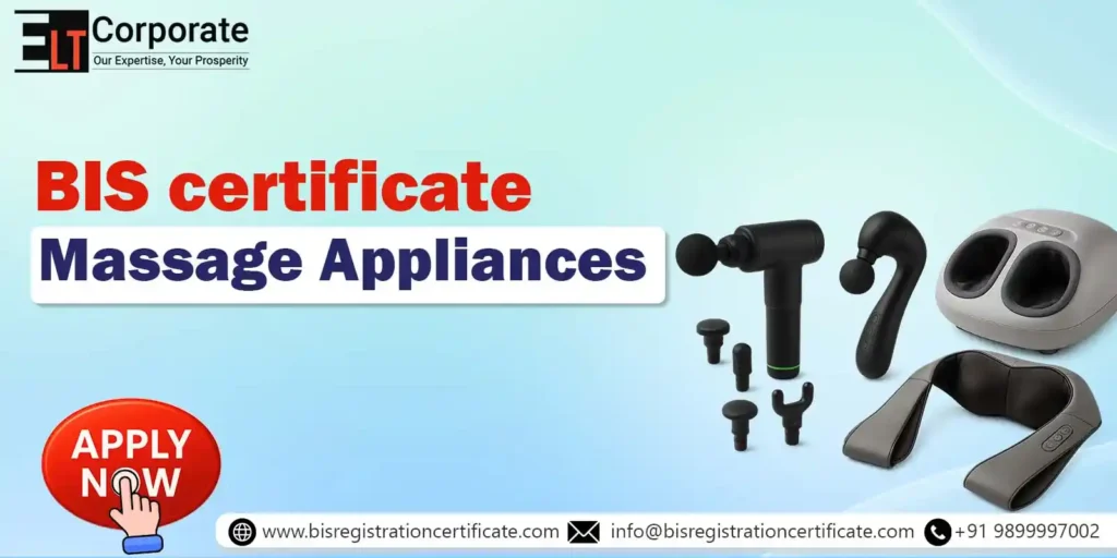 BIS Certification for Massage Appliances