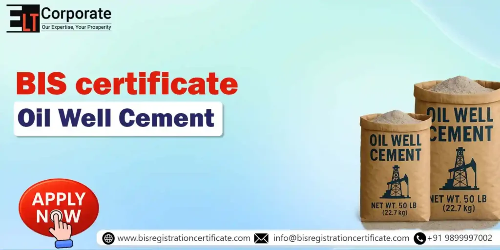 BIS Certificate for Oil Well Cement