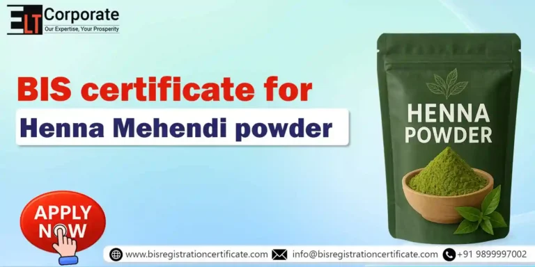 BIS Certification for Henna Mehendi powder