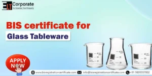 BIS Certificate For Glass Tableware