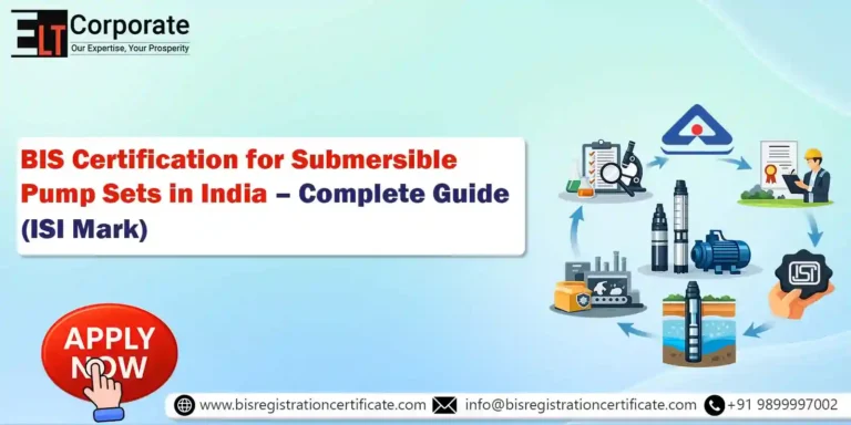 BIS Certification for Submersible Pump Sets in India – Complete Guide (ISI Mark)