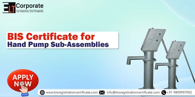 BIS Certificate for Hand Pump Sub-Assemblies