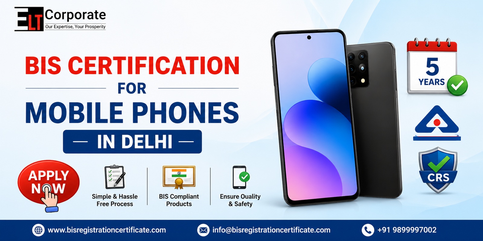 BIS Certification for Mobile Phones in Delhi by ELT Advisors with smartphone illustration and certification compliance services.