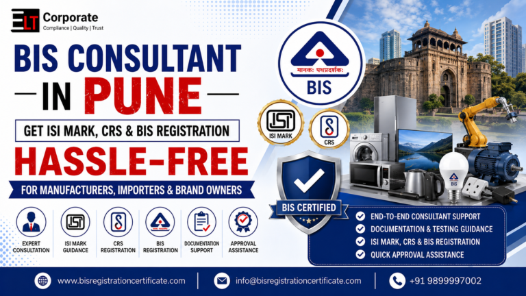 BIS Consultant in Pune – Get ISI Mark, CRS & BIS Registration Hassle-Free