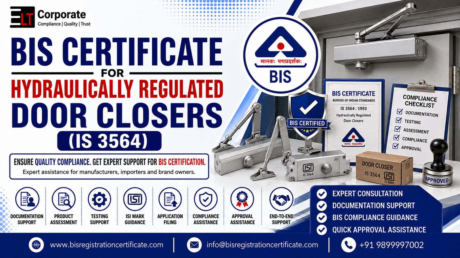 BIS Certificate for Hydraulically Regulated Door Closers (IS 3564)