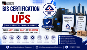 BIS Certification for UPS (Uninterruptible Power Supply)