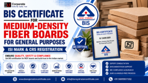 BIS Certificate for Medium-Density Fiber Boards for General Purposes
