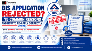 BIS Application Rejected
